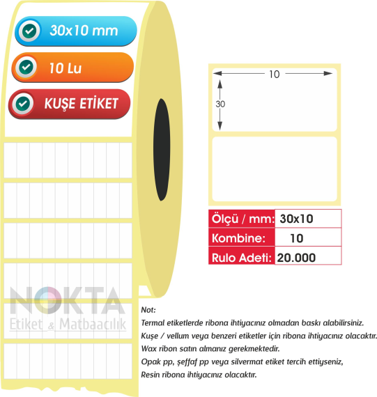 30X10 YY 10'LU 20.000 AD. KUŞE ETİKET