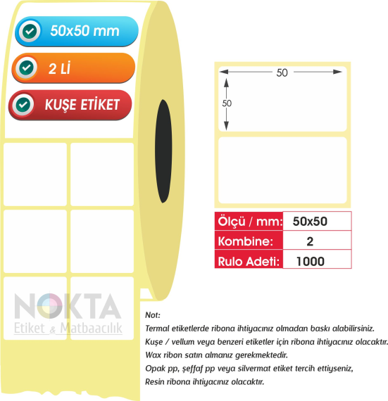 50x50 KUŞE ETİKET 2li